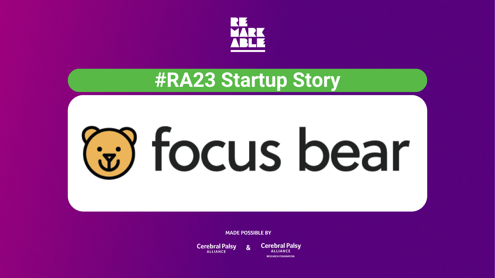 #RA23 Startup Story | Focus Bear