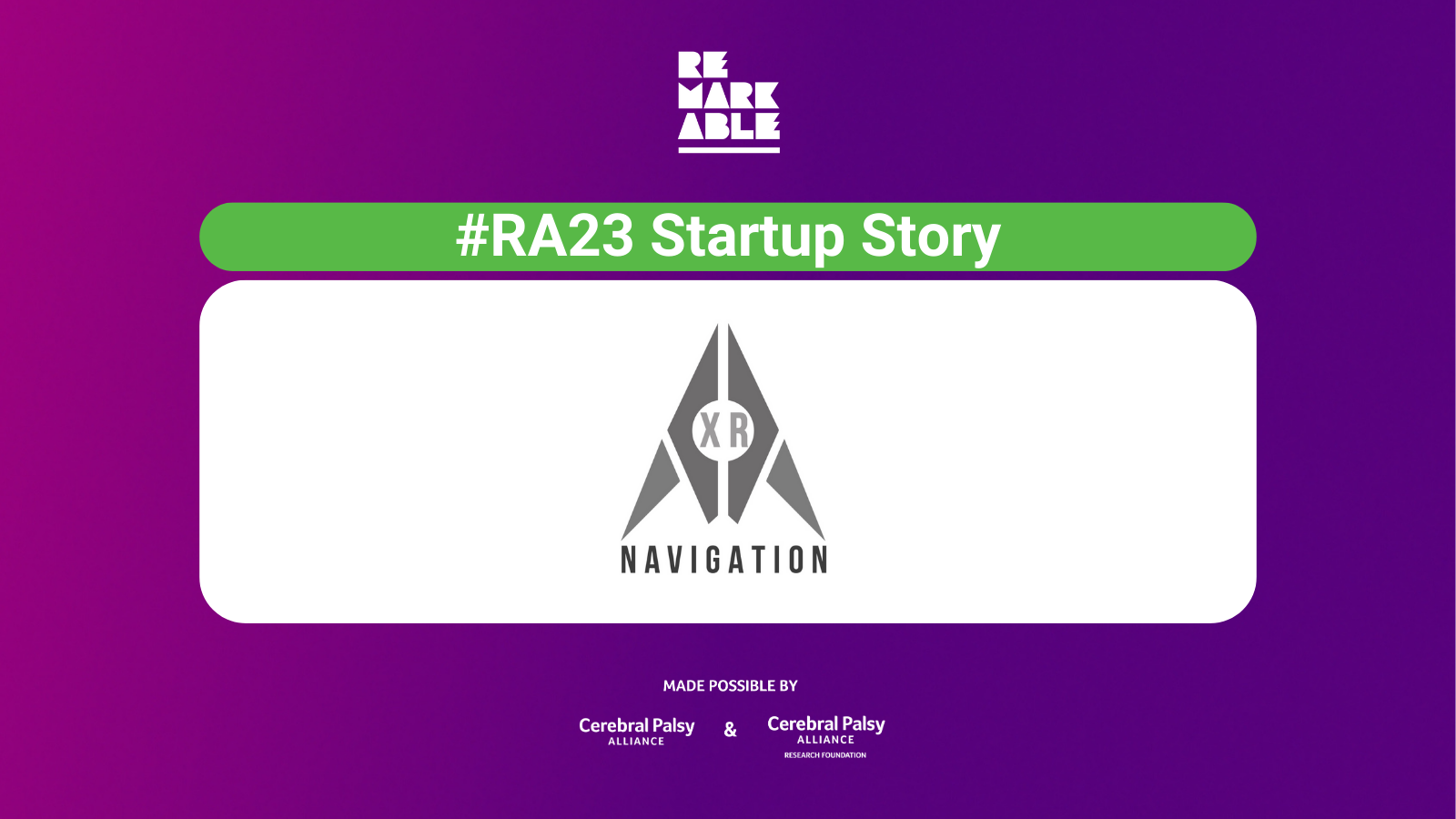 #RA23 Startup Story | XR Navigation