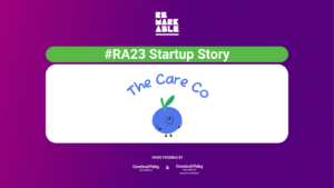Purple background with Remarkable logo. White bold text heading ‘#RA23 Startup Story’. The Care Co logo is in the centre. At the bottom is ‘Made possible by Cerebral Palsy Alliance and Cerebral Palsy Alliance Research Foundation.
