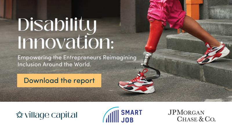 A person with a prosthetic limb descending steps, promoting a report on disability innovation by various organizations. Text heading ‘Disability Innovation: Empowering the Entrepreneurs Reimagining Inclusion Around the World’. Button ‘Download the report’ is shown at the bottom.